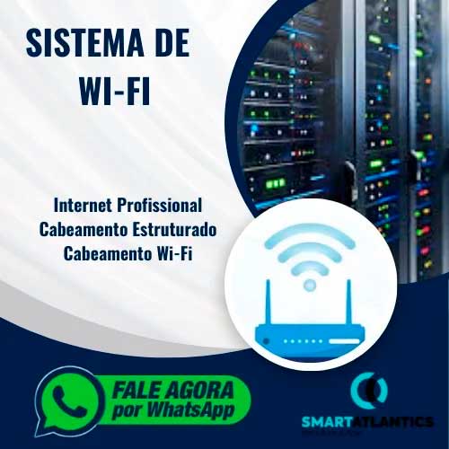 Sistema de Wi-Fi para Residencias e empresas. Peça seu Orçamento!